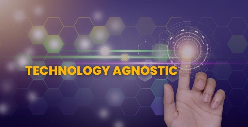 B043-Technology-Agnostic